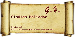 Gladics Heliodor névjegykártya